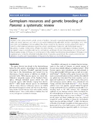 Paeonia: a Systematic Review Yong Yang1,2,3,4,Miaosun1,2,3,4, Shanshan Li1,5, Qihang Chen2,3,4, Jaime A