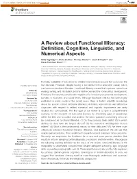 A Review About Functional Illiteracy: Definition, Cognitive, Linguistic, And