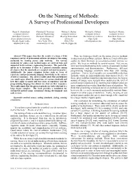 On the Naming of Methods: a Survey of Professional Developers