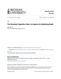 The Persistent Vegetative State: an Impetus for Redefining Death