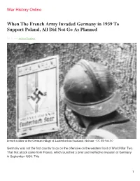 When the French Army Invaded Germany in 1939 to Support Poland, All Did Not Go As Planned
