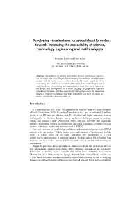 Developing Visualisations for Spreadsheet Formulae: Towards Increasing the Accessibility of Science, Technology, Engineering and Maths Subjects