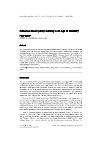 Evidence Based Policy Making in an Age of Austerity