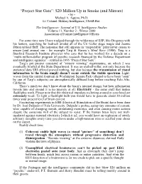 “Project Star Gate”: $20 Million up in Smoke (And Mirrors) - by - Michael A