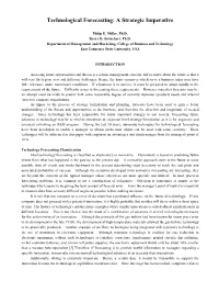 Technological Forecasting: a Strategic Imperative