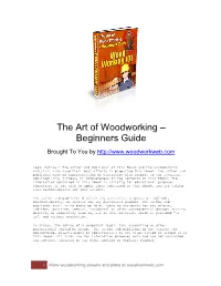 The Art of Woodworking – Beginners Guide