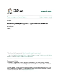 The Salinity and Hydrology of the Upper Slab Hut Catchment