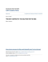 Two-Way Contracts: the Solution for the Nba