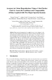Accuracy in Colour Reproduction: Using a Colorchecker Chart to Assess the Usefulness and Comparability of Data Acquired with Two Hyper-Spectral Systems