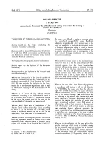 Concerning the Community List of Less-Favoured Farming Areas Within the Meaning of Land, Natural Drainage Conditions, Etc., Incl