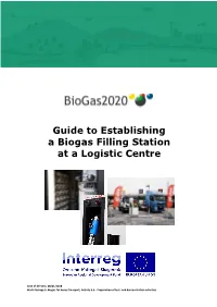 Guide to Establishing a Biogas Filling Station at a Logistic Centre