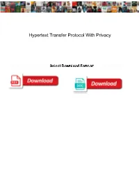 Hypertext Transfer Protocol with Privacy