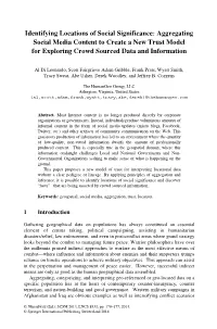 Identifying Locations of Social Significance: Aggregating Social Media Content to Create a New Trust Model for Exploring Crowd Sourced Data and Information