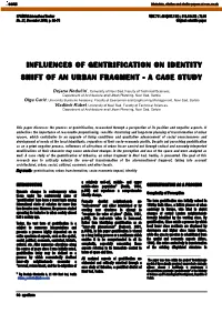 Influences of Gentrification on Identity Shift of an Urban Fragment - a Case Study