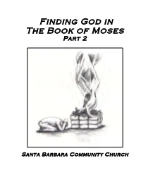 Finding God in the Book of Moses Part 2