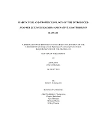 Habitat Use and Trophic Ecology of the Introduced