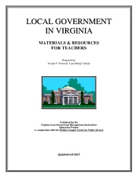LOCAL GOVERNMENT in VIRGINIA As the First Major Part of Our Education Project