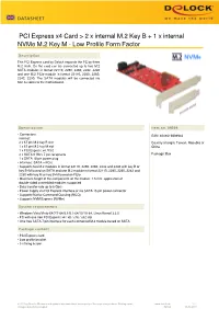 PCI Express X4 Card &gt; 2 X Internal M.2 Key B + 1 X Internal Nvme M.2