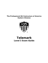 The Telemark Level I Exam Guide