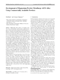Development of Magnesium Powder Metallurgy AZ31 Alloy Using Commercially Available Powders