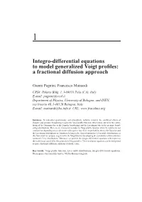 Integro-Differential Equations to Model Generalized Voigt Profiles