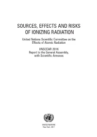 Sources, Effects and Risks of Ionizing Radiation