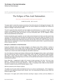 The Eclipse of Pan-Arab Nationalism Written by Ahmed Elsayed
