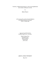 Variability of Elemental Abundances in the Local Neighborhood and Its Eﬀect on Planetary Systems