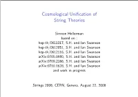 Cosmological Unification of String Theories