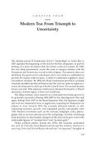 Modern Tea: from Triumph to Uncertainty