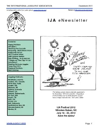 IJA Enewsletter Editor Don Lewis (Email: Enews@Juggle.Org) Renew at Http