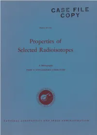 Properties of Selected Radioisotopes