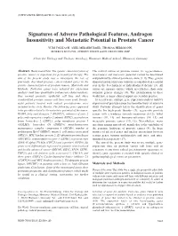 Signatures of Adverse Pathological Features, Androgen Insensitivity and Metastatic Potential in Prostate Cancer