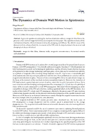 The Dynamics of Domain Wall Motion in Spintronics