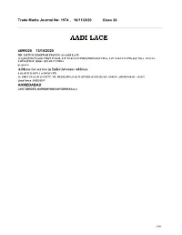 Trade Marks Journal No: 1974 , 16/11/2020 Class 26 4699020 13/10/2020 Address for Service in India/Attorney Address: AH