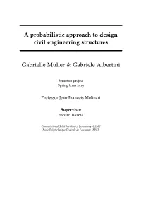 A Probabilistic Approach to Design Civil Engineering Structures Gabrielle