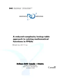 A Reduced-Complexity Lookup Table Approach to Solving Mathematical Functions in Fpgas