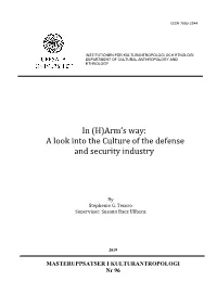 Arm's Way: a Look Into the Culture of the Defense and Security Industry