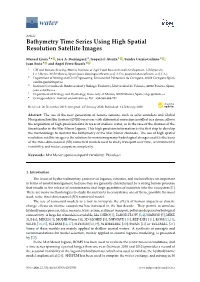 Bathymetry Time Series Using High Spatial Resolution Satellite Images