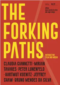 Cadavre Exquis Forking Paths from Surrealism to Interactive Film
