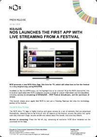 Nos Launches the First App with Live Streaming from a Festival