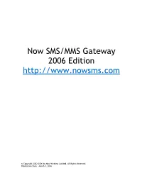 Now SMS/MMS Developer Toolkit