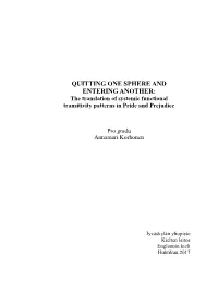 The Translation of Systemic Functional Transitivity Patterns in Pride and Prejudice
