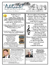 50 Years (Plus) and Counting: a Summer Matinee Sing-Along! Sunday, July 14 at 3:00 Pm Following an Ice Cream Bar (With MANY