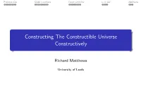 Constructing the Constructible Universe Constructively