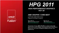 Hpg 2011 High Performance Graphics Hot 3D