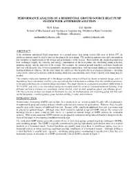 Performance Analysis of a Residential Ground Source Heat Pump System with Antifreeze Solution