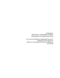 APPENDIX D BIOPHYSICAL ASSESSMENT REPORT (Envirosphere Consultants Limited, 2020)