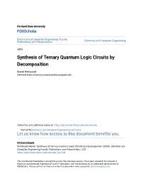 Synthesis of Ternary Quantum Logic Circuits by Decomposition