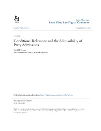 Conditional Relevance and the Admissibility of Party Admissions Gerald F